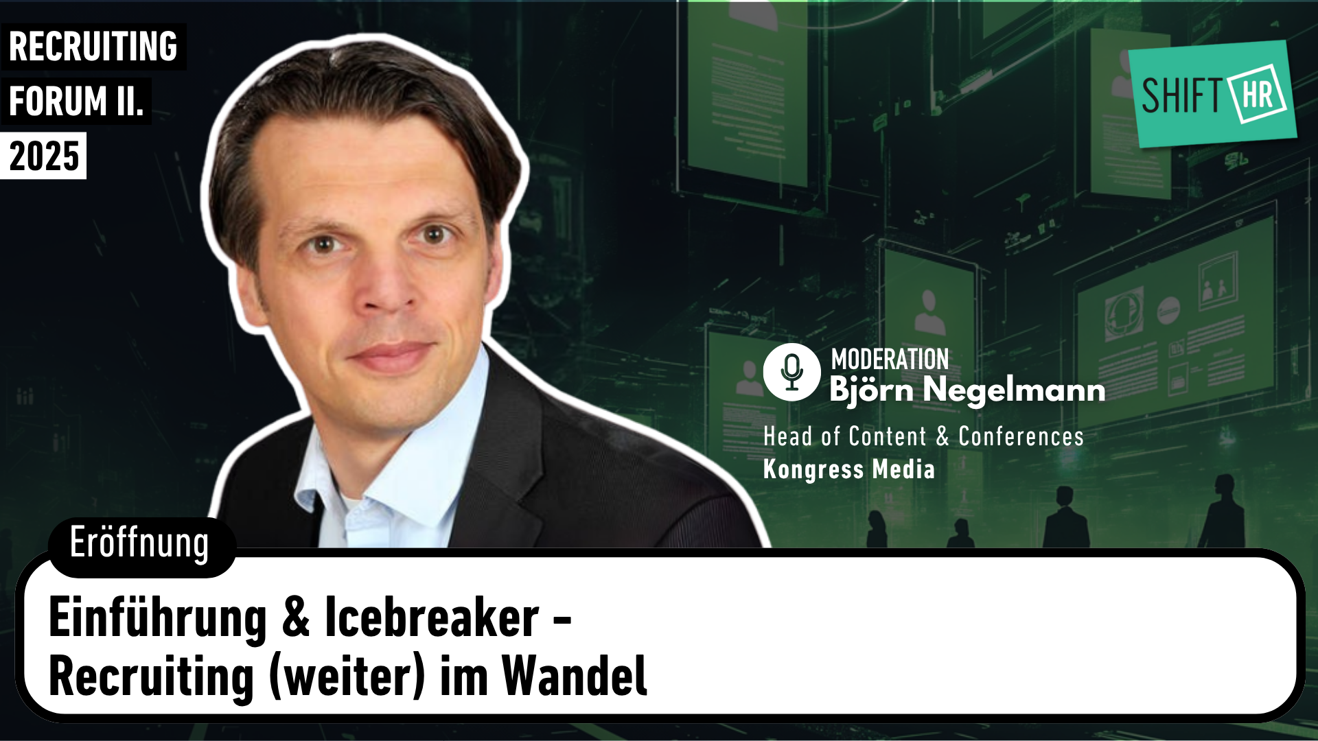 Einführung & Icebreaker - Recruiting (weiter) im Wandel