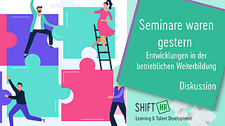 Seminare waren gestern - Entwicklungen in der betrieblichen Weiterbildung