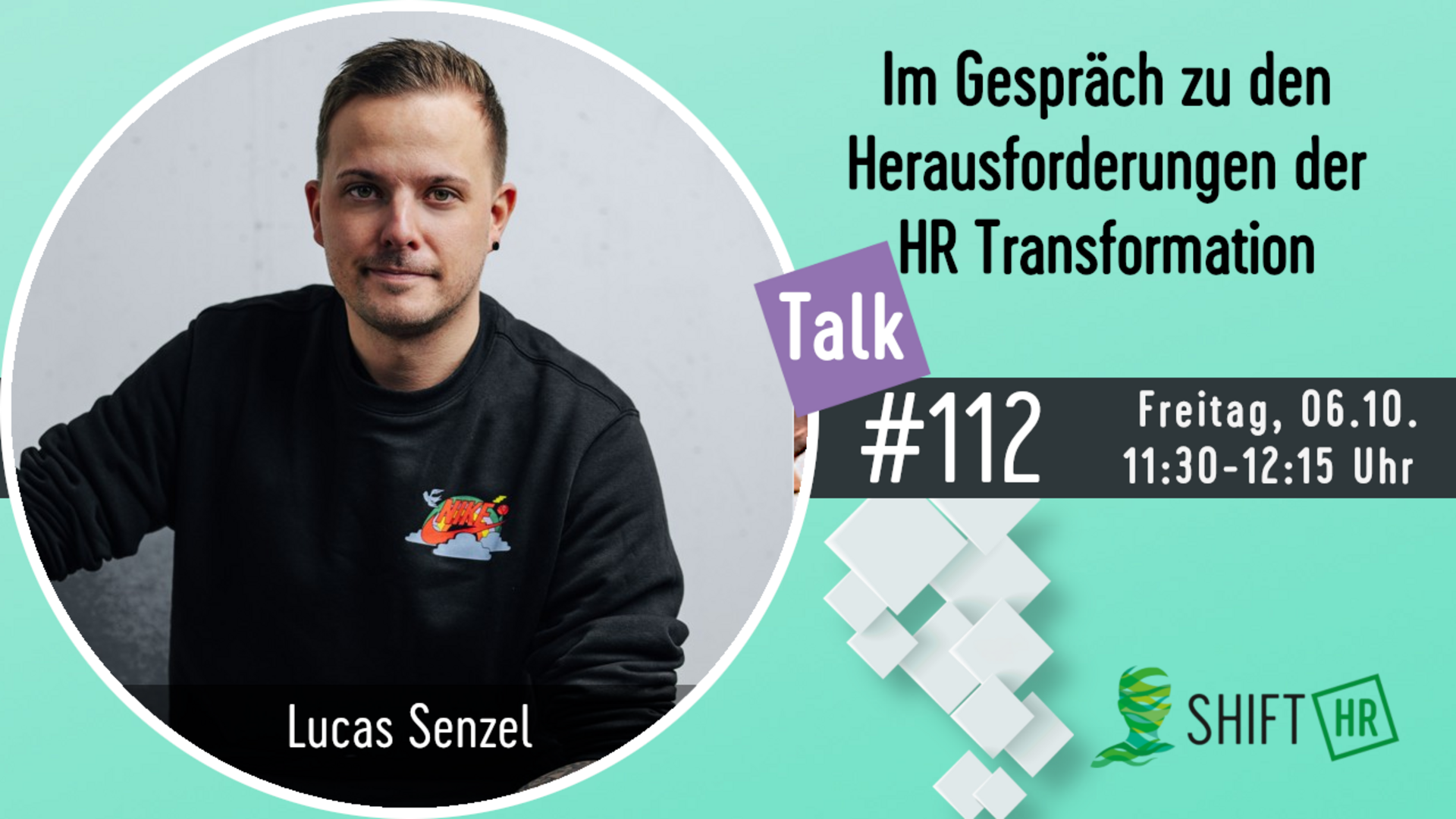Im Gespräch mit Lucas Senzel zu den Herausforderungen der HR Transformation