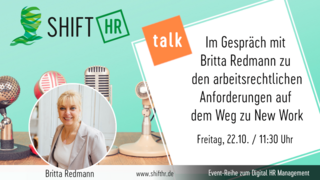 Im Gespräch mit Britta Redmann zu Anforderungen rund um das Arbeitsrecht auf dem Weg zu New Work