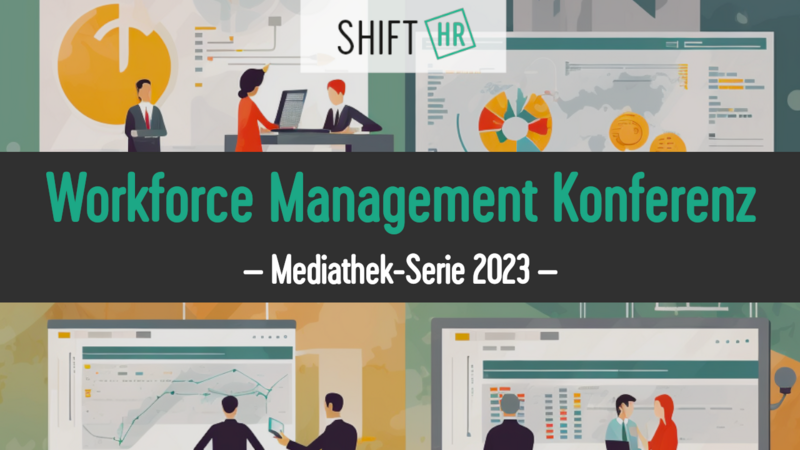 Mediathek-Serie zur Workforce Management Konferenz
