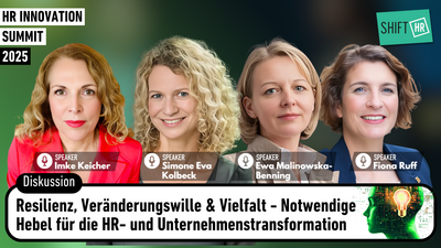 Resilienz, Veränderungswille & Vielfalt - Notwendige Hebel für die HR- und Unternehmenstransformation