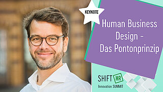 Human Business Design - mit dem Pontonprinzip die Transformation ganzheitlich gestalten.