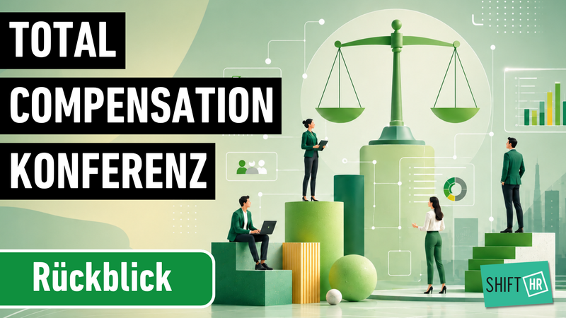 Total Compensation 2026: Von der Entgelttransparenz zur Gestaltungsaufgabe