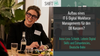 Aufbau eines IT & Digital Workforce Managements für den DB Konzern