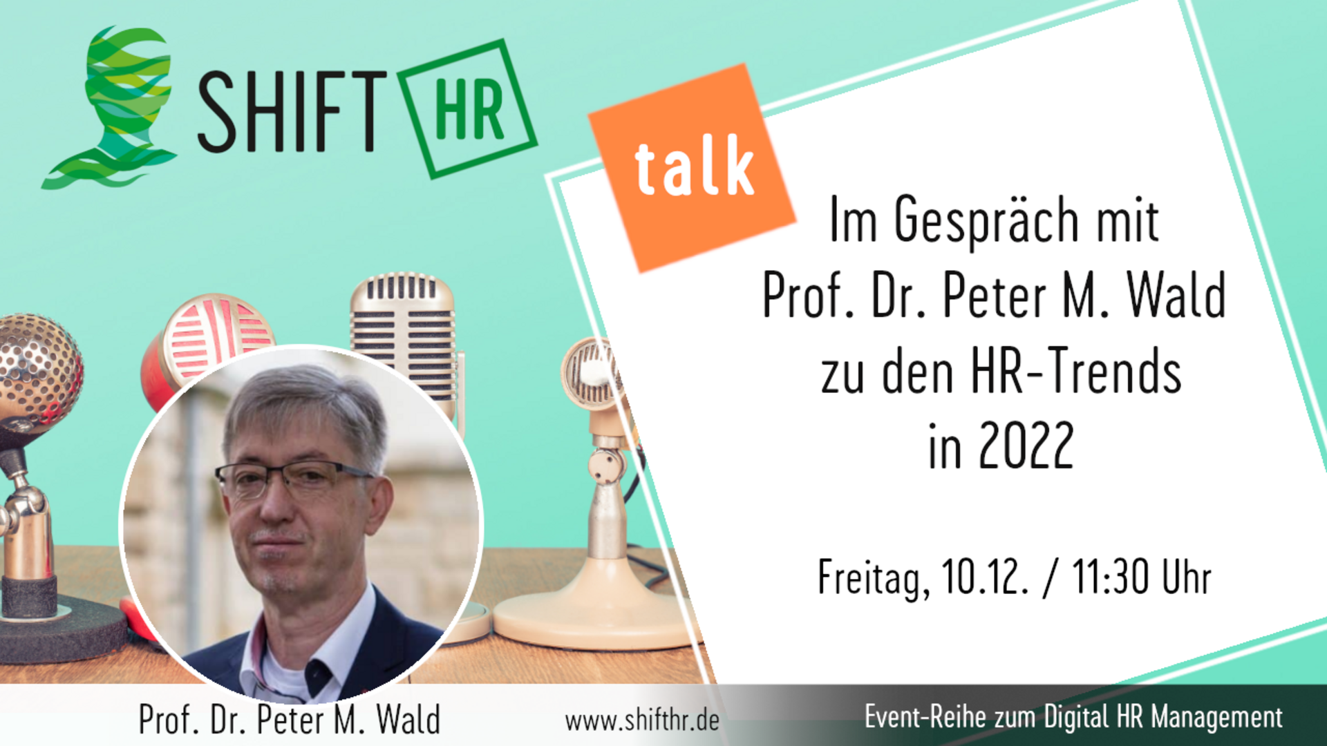 Im Gespräch mit Prof. Dr. Peter Wald zu den HR Trends in 2022