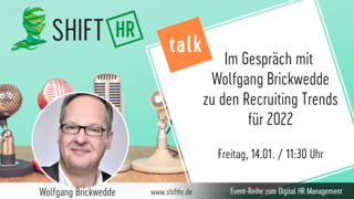Im Gespräch mit Wolfgang Brickwedde zu den Recruiting Trends für 2022