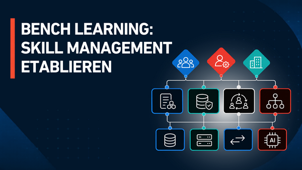 Benchlearning Programm: Skill Management optimieren