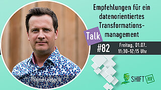 Im Gespräch mit Thiemo Laubach zu datenorientiertem Transformationsmanagement