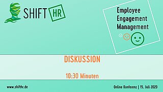 Diskussion: Wo stehen wir auf dem Weg zum Employee Engagement Management?