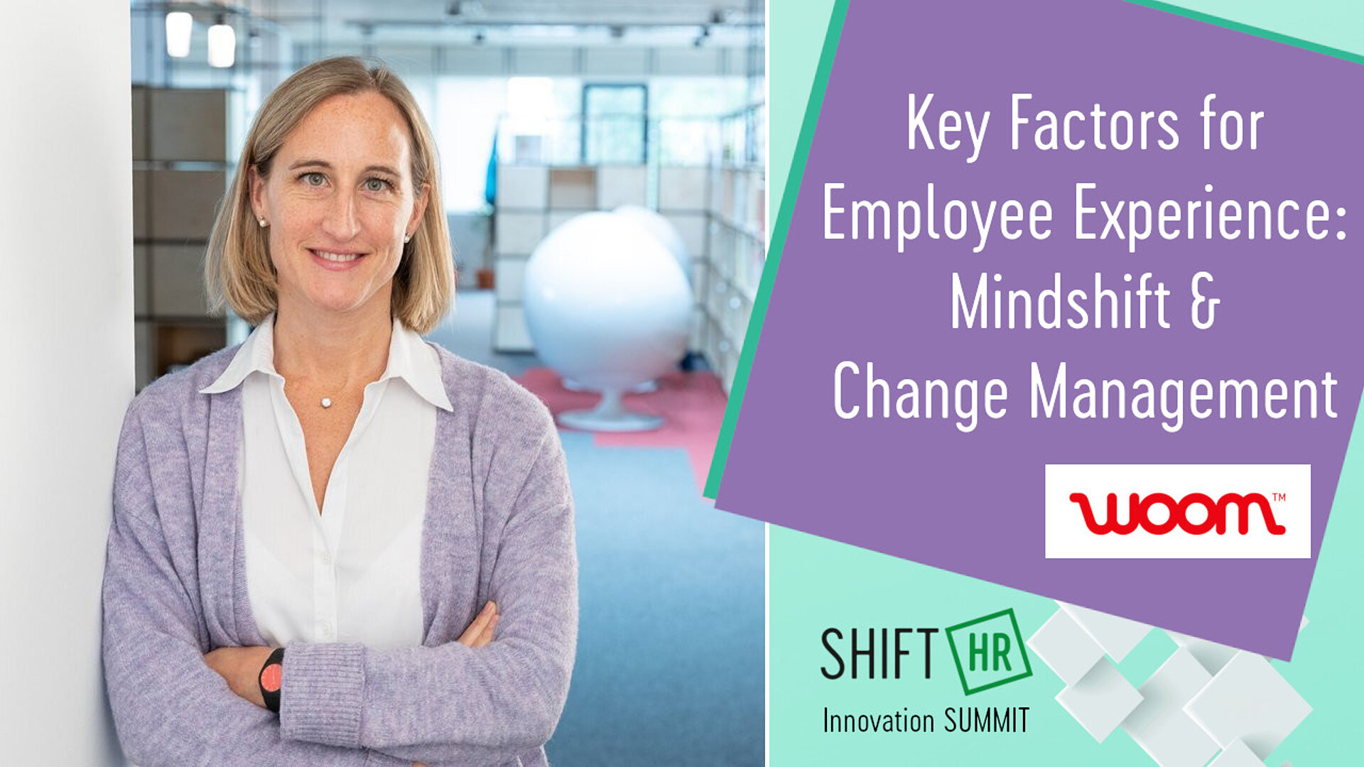 Key Factors for Employee Experience: mind shift & change management