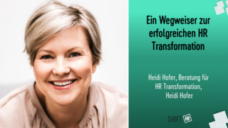 Ein Wegweiser zur erfolgreichen HR Transformation