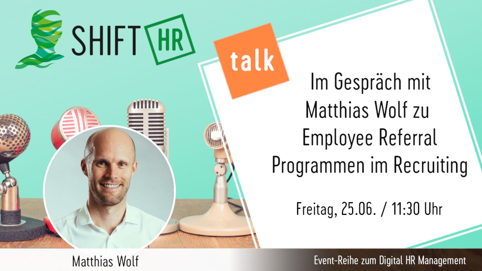 Im Gespräch mit Matthias Wolf zu Employee Referral Programmen im Recruiting