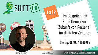 Im Gespräch mit René Demin zur Zukunft (mit) Personal im digitalen Zeitalter