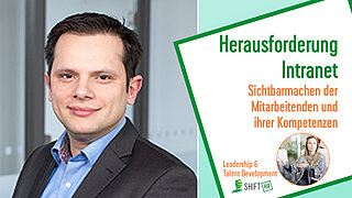 Herausforderung Intranet - Sichtbarmachen der Mitarbeitenden und ihrer Kompetenzen