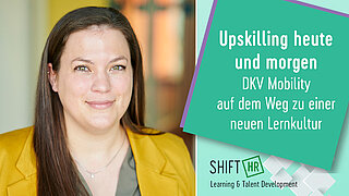 Upskilling heute und morgen – DKV Mobility auf dem Weg zu einer neuen Lernkultur