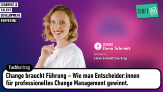 Change braucht Führung – Wie man Entscheider:innen für professionelles Change Management gewinnt.