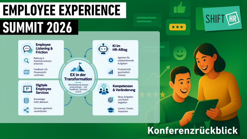 Employee Experience SUMMIT 2026: Wie EX die Transformation von Unternehmen unterstützen kann