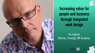 Increasing value for people and business through integrated work design