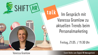 Im Gespräch mit Vanessa Gramlow zu aktuellen Trends beim Personalmarketing
