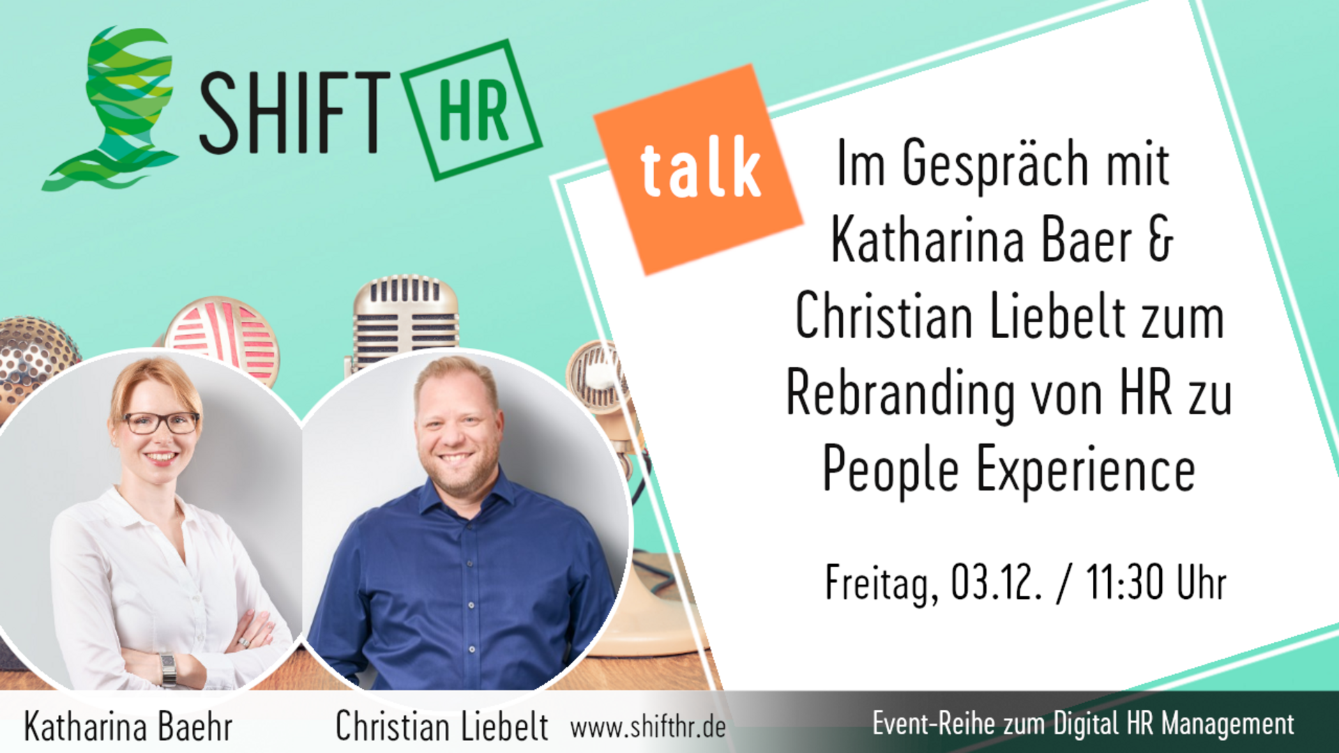 Im Gespräch mit Katharina Baehr & Christian Liebelt zum Rebranding von HR zu People Experience