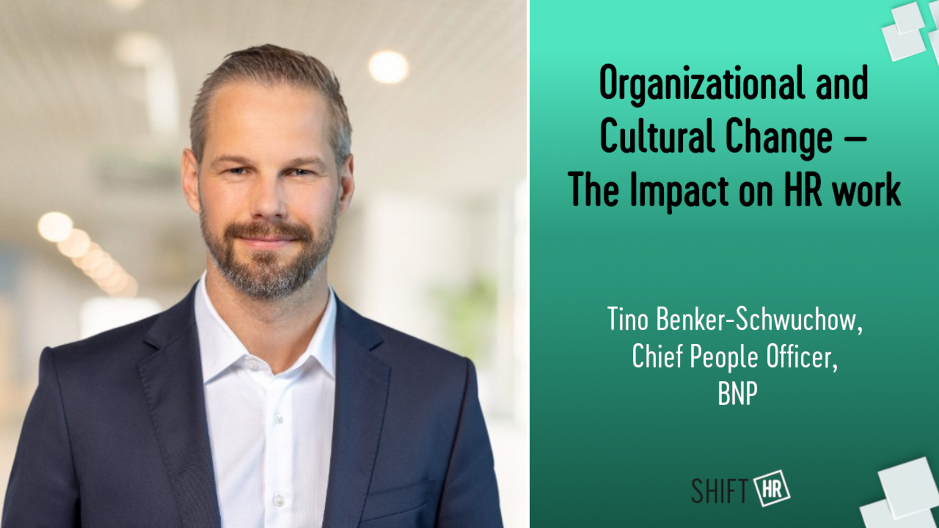 Organizational and Cultural Change – The Impact on HR work