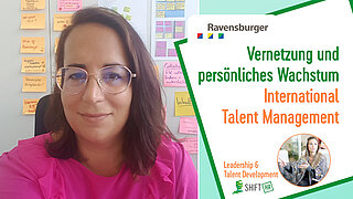 Vernetzung und persönliches Wachstum bei Ravensburger- Wie International Talent Management Gemeinschaft und Erfüllung fördert