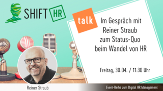 Im Gespräch mit Reiner Straub zum Status-Quo beim Wandel von HR