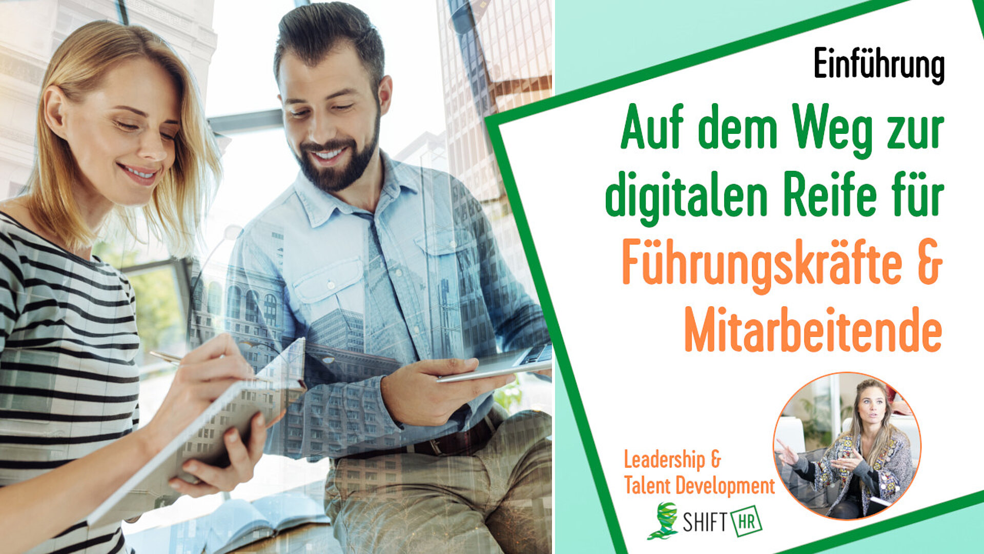 Einführung & Icebreaker - Auf dem Weg zur digitalen Reife für Führungskräfte & Mitarbeitende