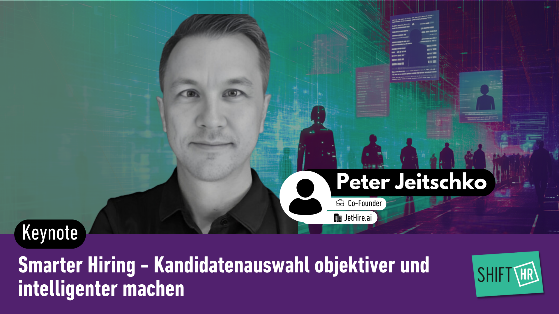 Smarter Hiring - Kandidatenauswahl objektiver und intelligenter machen